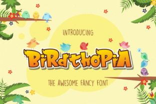 Birdthopia: A Playful Font for Modern Design