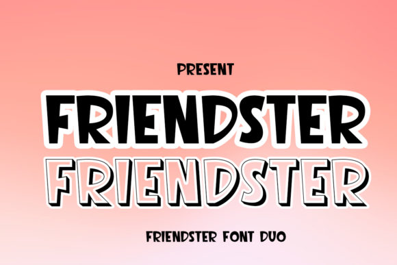 Friendster: A Quirky Display Font for Playful Designs
